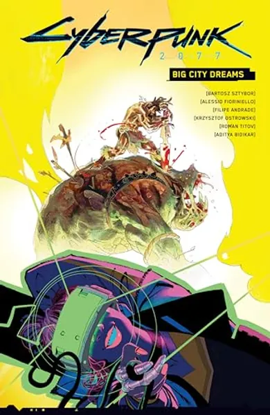 Cyberpunk 2077: Big City Dreams