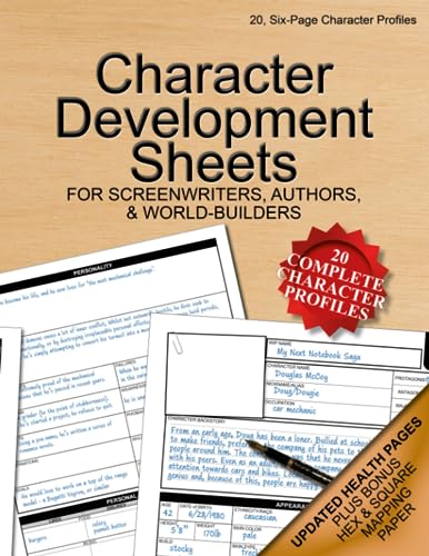 Character Development Sheets: 20, Six-Page Character Profiles for Writers, Screenwriters and Authors, 8.5" x11", Soft Cover