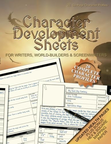 Character Development Sheets: 20, Six-Page, Fantasy-Themed Character Profiles for Writers, Screenwriters and Authors. 8.5"x11", Soft Cover