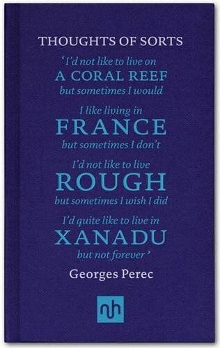 THOUGHTS OF SORTS By Georges Perec - Hardcover