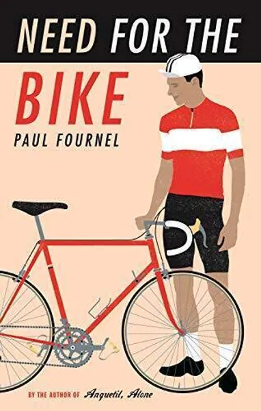 Need for the Bike - Paperback By Fournel, Paul - GOOD