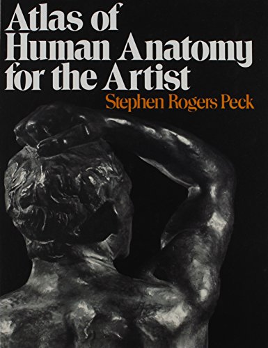 Atlas of Human Anatomy for the Artist - Hardcover