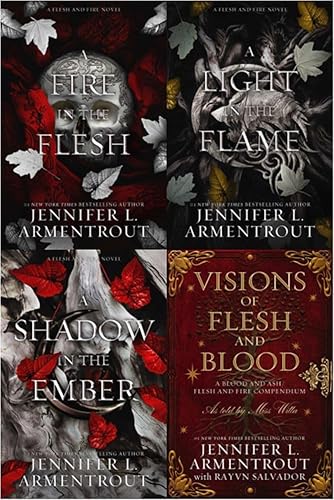 Flesh and Fire 4-Book Set (A Shadow in the Ember, A Light in the Flame, A Fire in the Flesh, Visions of Flesh and Blood Compendium)