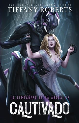 Cautivado (La Compañera De La Araña) (Spanish Edition)