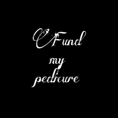 Fund my pedicure