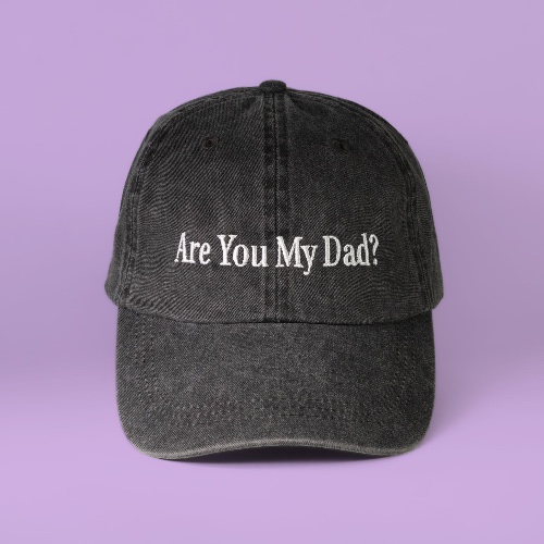 "Are You My Dad?" Hat
