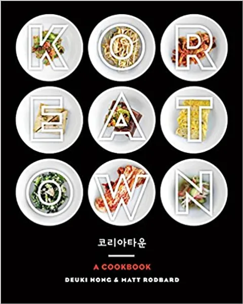 Koreatown: A Cookbook - Hardcover