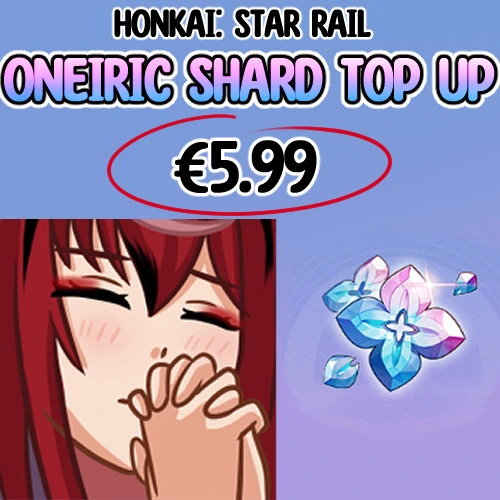 Honkai Star Rail Fund: Oneiric Shard 5.99