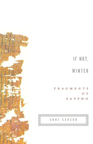 If Not, Winter: Fragments of Sappho
