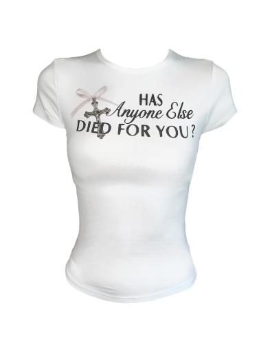 Has Anyone Else Died for You? | Small