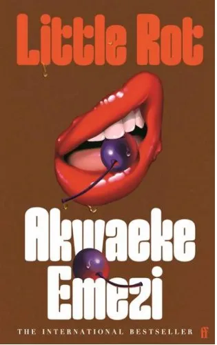 Little Rot by Akwaeke Emezi