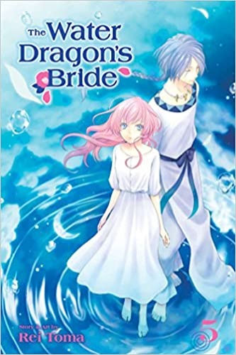 The Water Dragon's Bride, Vol. 5 (Volume 5) - Paperback, Illustrated