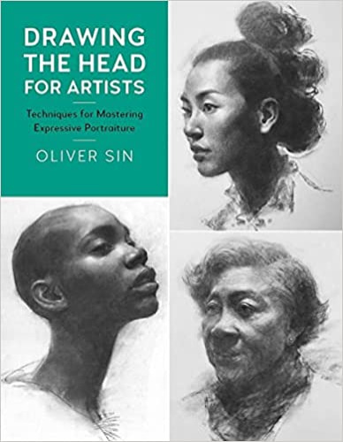 Drawing the Head for Artists: Techniques for Mastering Expressive Portraiture (2) - Taschenbuch, Illustriert