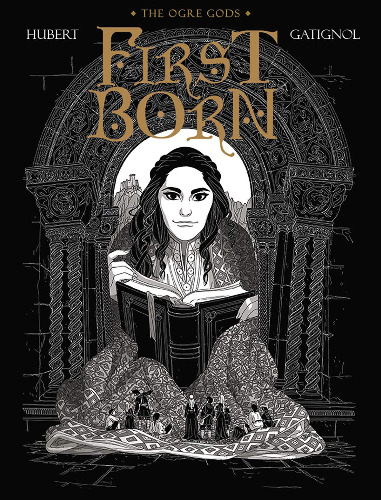 First Born: The Ogre Gods Book Four (Ogre Gods, 4)