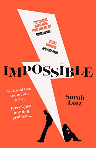 Impossible: The No.1 Kindle bestseller and acclaimed romance novel for 2023 with a twist you won’t see coming