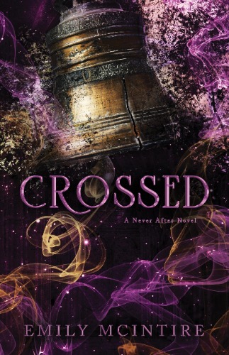 Crossed | Never After #5