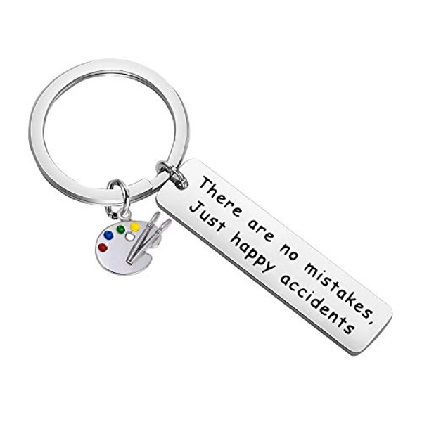 PLITI Gift for an Artist There are No Mistakes just Happy Accidents Inspirational Key Chain