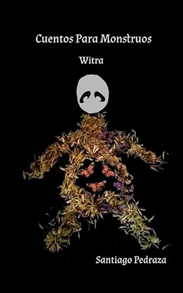 Cuentos Para Monstruos: Witra (Spanish Edition)