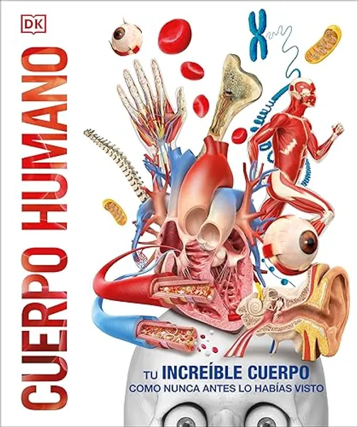 Cuerpo humano (Knowledge Encyclopedia Human Body!) (DK Knowledge Encyclopedias) (Spanish Edition)
