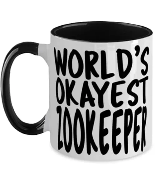 World's Okayest Zookeeper Awesome Funny Two Tone Black and White 12oz Coffee Mug for Zookeeper