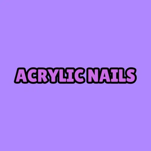 Acrylics