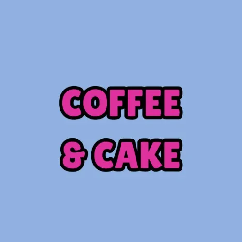 Get my Coffee and Cake