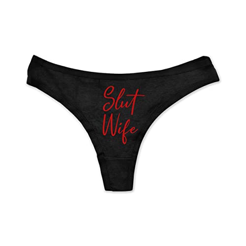 Slut Wife Funny Women Fetish Underwear Black High Rise Thong, Dirty Slut Undies - Medium - Red