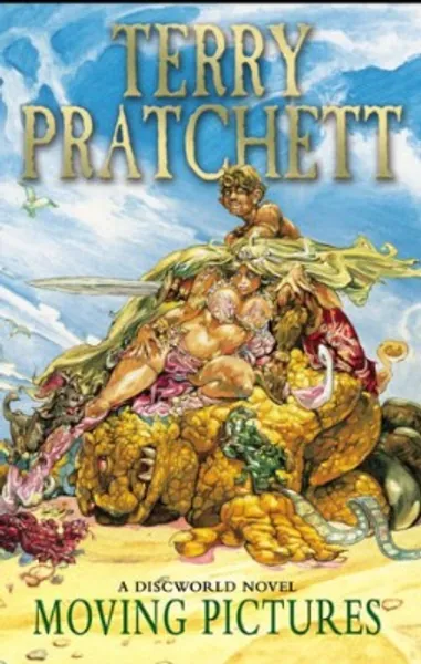 Moving Pictures: A Discworld Novel: 10
