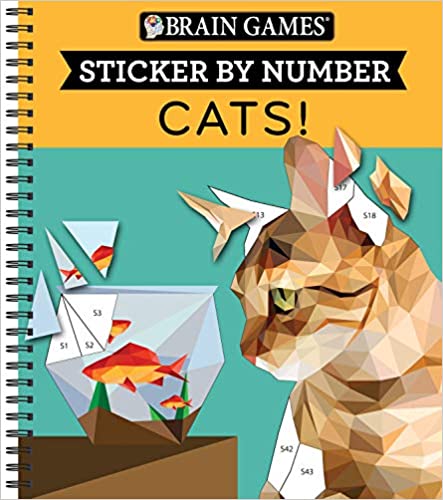 Brain Games - Sticker by Number: Cats! (28 Images to Sticker) - Spiral-bound