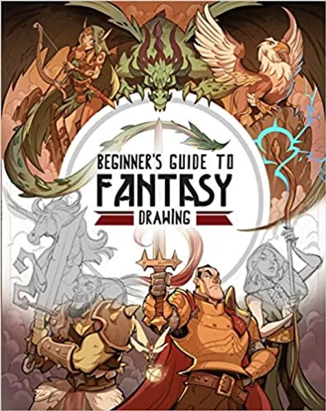 Beginner's Guide to Fantasy Drawing - 