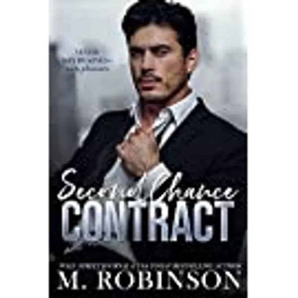 Second Chance Contract: A Best Friend's Little Sister/Enemies to Lovers Romance