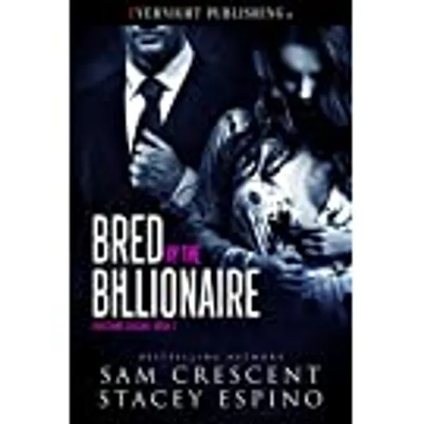 Bred by the Billionaire (Breeding Season Book 1)