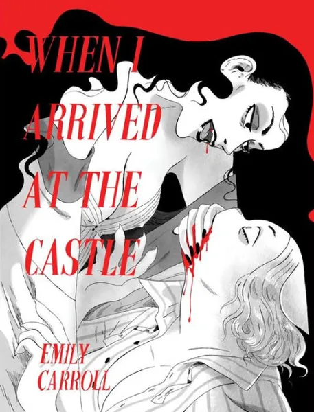 When I Arrived at the Castle|Paperback