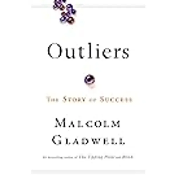 Outliers: The Story of Success
