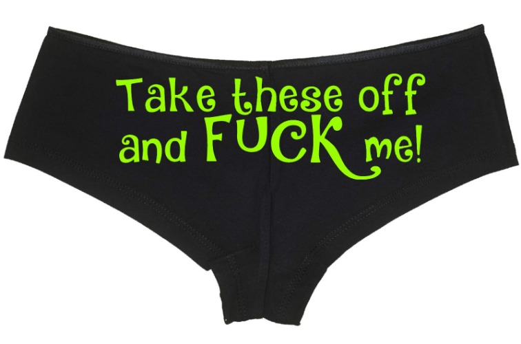 Knaughty Knickers Take These Off and Fuck Me sexy slutty underwear black panties - X-Large Lime Green