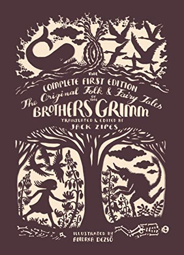 The Original Folk and Fairy Tales of the Brothers Grimm – Jacob and Wilhelm Grimm 1e