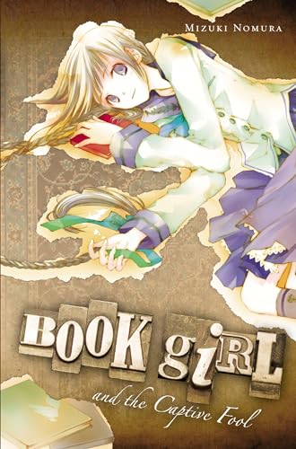 Book Girl and the Captive Fool (light novel) (Volume 3) (Book Girl, 3)