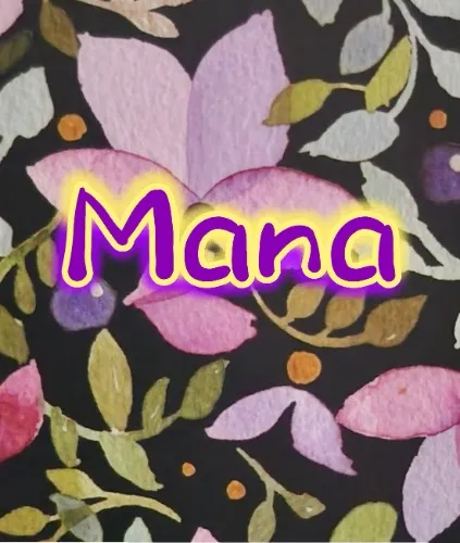 "Mana"