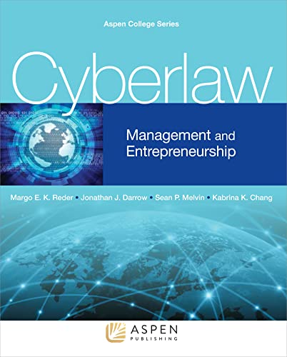Cyberlaw: Management and Entrepreneurship, Margot Rider