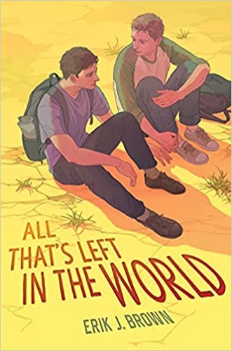 All That’s Left in the World - Hardcover