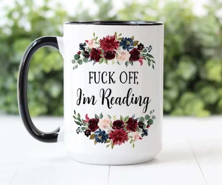 Coffee Mug  Fck off I'm Reading  Funny Mug  Reading | Etsy
