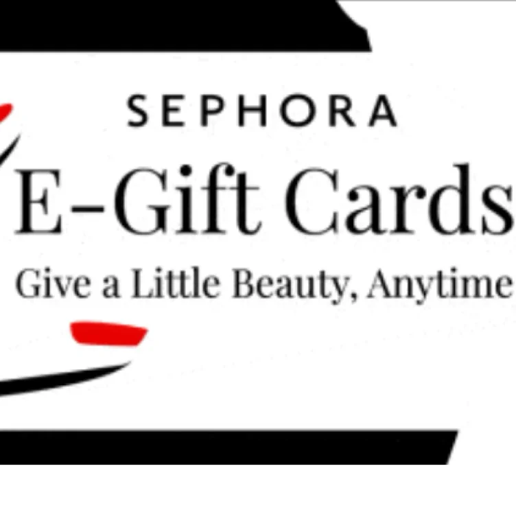 SEPHORA GIFT CARD