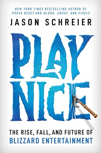 Play Nice by Schreier, Jason