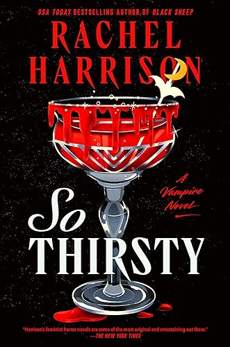 So Thirsty (A Vampire Novel)