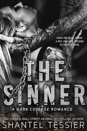 The Sinner: A Dark College Romance