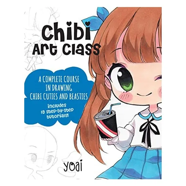 
                            Chibi Art Class: A Complete Course in Drawing Chibi Cuties and Beasties - Includes 19 step-by-step tutorials!
                        
