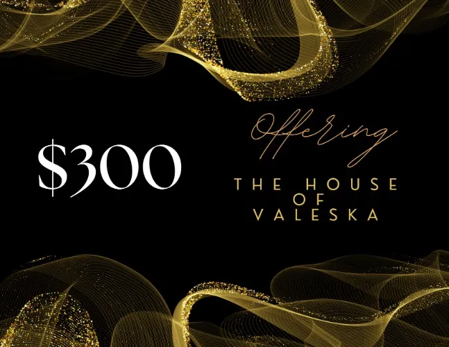 Guard Offering to The House of VALESKA