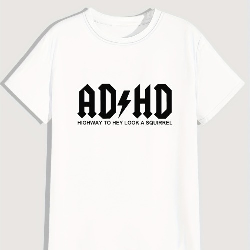 Men&#39;s Casual Slightly Stretch &quot;ADHD&quot; Graphic Tee, Male Clothes For Summer