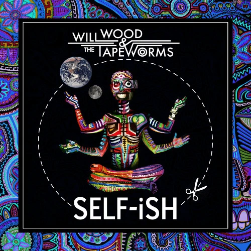 Will Wood – SELF-iSH Vinyl