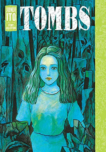 Tombs: Junji Ito Story Collection manga